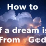 how to know if a dream is from god